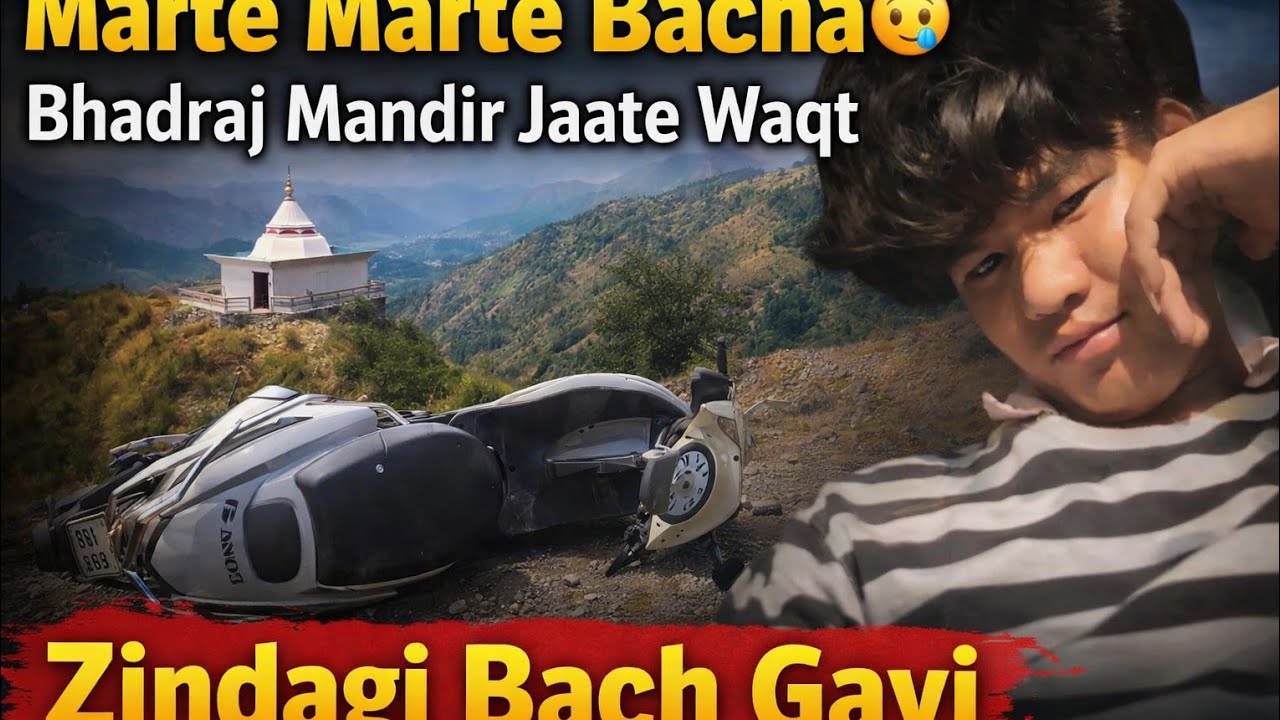 Marte Marte bache Aaj😖🕉️￼ accident Ho Gaya Hamara😫❤️