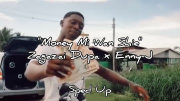 Money Mi Wan Shie (Sped Up) | Zagazai Dupa x Enny-J (TBFL) S.P by AShairodehja