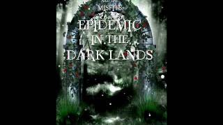 Epidemic in the Dark Lands