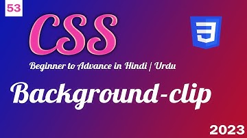CSS background clip | CSS tutorial in Hindi and Urdu