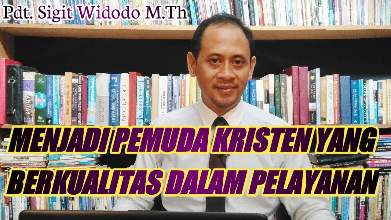 Menjadi pemuda Kristen yang berkualitas dalam pelayanan ||1 Timotius 4:12-16|| Renungan Singkat