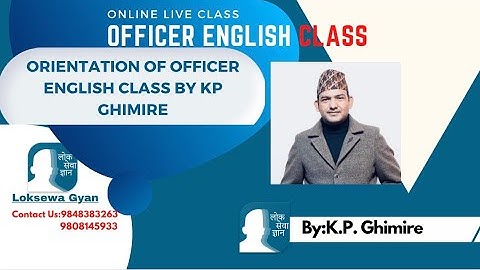 Orientation of Officer English Class by KP Ghimire