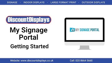MySignage Portal - Getting Started | Discount Displays