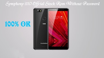 Symphony i110 Flash File | Symphony i110 Firmware Stock Rom Without Password