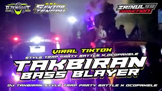 DJ TAKBIRAN x OCOPAKELE  BASS BLAYER VIRAL || DJENGGOT AUDIO FEAT PEMUDA GRC SEKTOR TENGAH