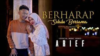 Arief - Berharap Selalu Bersama ||Musik Indonesia||