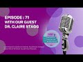 S8:E71 - Dr. Claire Stagg: Everything Starts with the Mouth