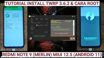 TUTORIAL INSTALL TWRP 3.6.2 & ROOT MAGISK 25.1 | REDMI NOTE 9 | MERLIN | MIUI 12.5.5 ID | ANDROID 11