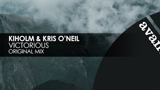 Kiholm & Kris O'Neil - Victorious [Avanti]