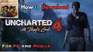 How to download Uncharted 4 for  PC And Mobile | Uncharted 4 Game Download for pc screenshot 2