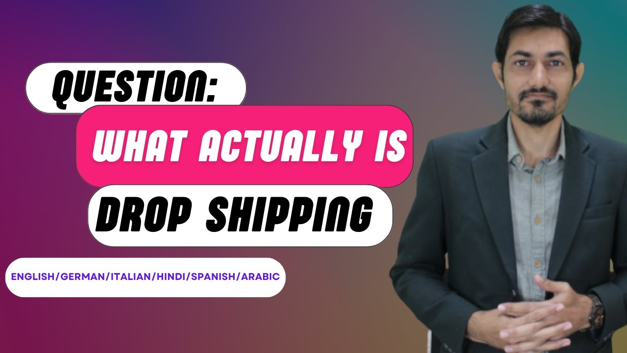 What Actually is Drop shipping ? - YouTube