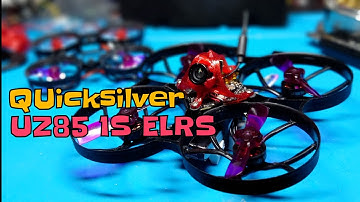 Quicksilver UZ85 1S #ExpressLRS