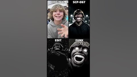 67 Kid Original Video Vs SCP-O67 Vs Funk #shorts #memes #funk