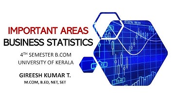 Business Statistics Important Areas || 4th Semester B.Com || Kerala University