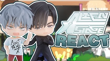 Alien Stage React ,, 2x Speed ,, WIP ,, 