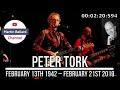 Peter Tork - February 13th 1942 – February 21st 2019