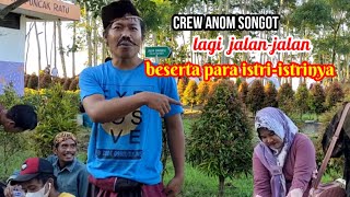 Anom Songot comedi Madura lucu..// crew Anom Songot lagi jalan-jalan beserta para istri-istrinya