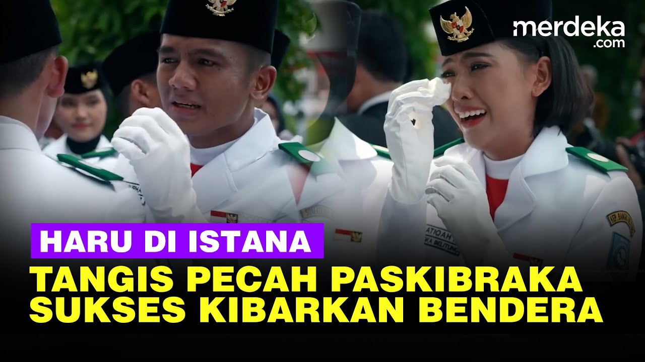 Tangis Paskibrakan Istana Bangga Penuh Haru Sukses Kibarkan Bendera Depan Presiden Prabowo