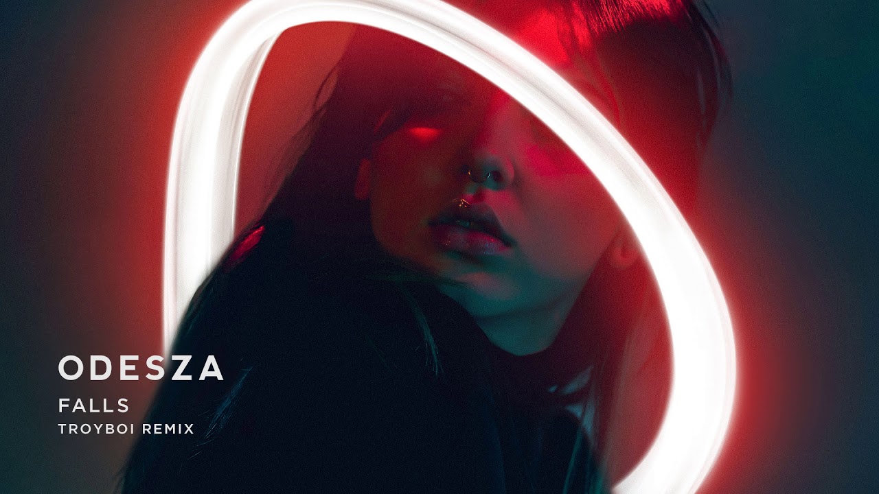 ODESZA - Falls (feat. Sasha Alex Sloan) [TroyBoi Remix]