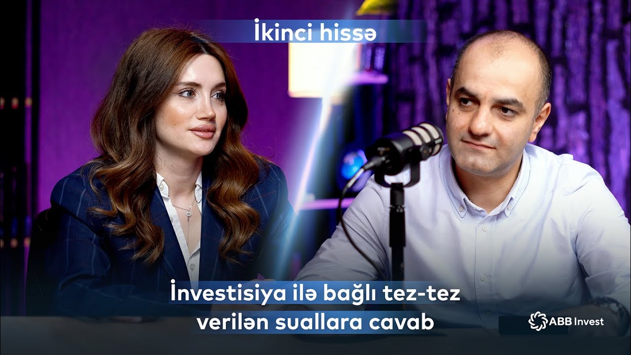 İnvestisiya ilə bağlı verilən suallara cavab. İkinci hissə.