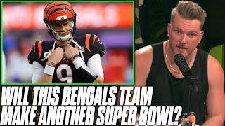 Will The Bengals Be Able To Make It Back To A Super Bowl With This Team? | Pat McAfee Reacts
