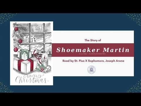 The Story of Shoemaker Martin