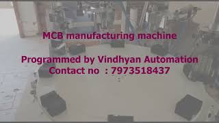 MCB manufacturing automation : Vindhyan Automation