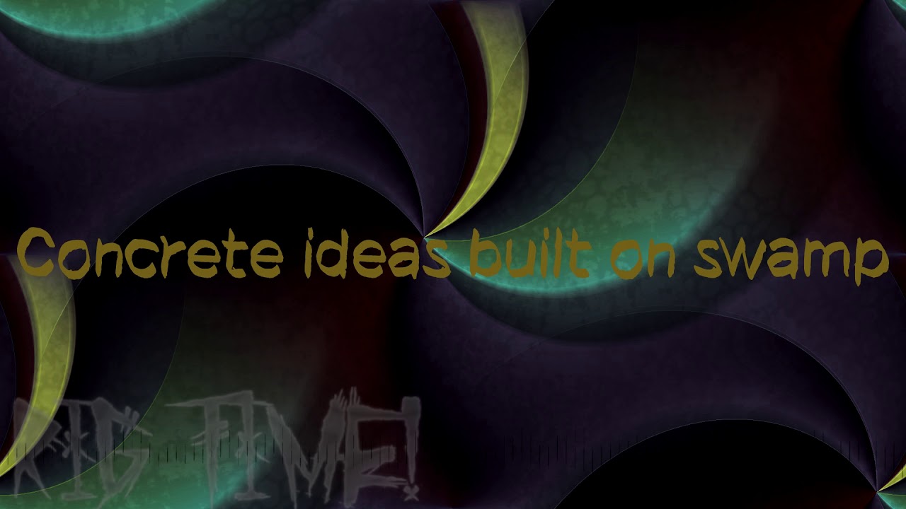 [LYRIC VIDEO] Garbage by Rigtime