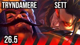 TRYNDAMERE vs SETT (TOP) | EUW Master | 26.5