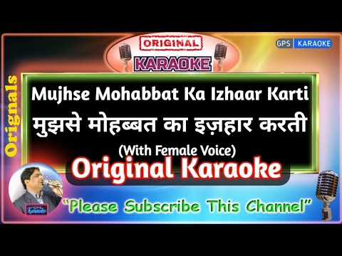 Mujhse Mohabbat ka Izhaar Karta   Male Orignal Karaoke Hum Hain Rahi Pyar Ke 1993 K Sanu Alka