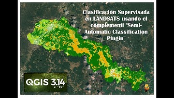 Clasificación Supervisada con Imágenes Landsat8 en QGIS "Pi" y Semi-Automatic Classification Plugin