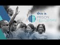 This is prison fellowship