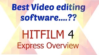 Best free video editing software || overview || hitfilm - Hindi screenshot 1