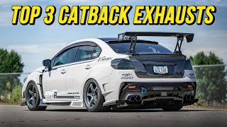 Top 3 Exhausts for 2015-2021 WRX/STI