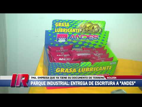 Andes SA recibió su escritura del Parque Industrial de Roldán
