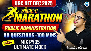 UGC NET Public Administration Marathon 2025 | Public Administration Important Questions | JRFAdda