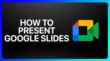 How To Present Google Slides In Google Meet Tutorial