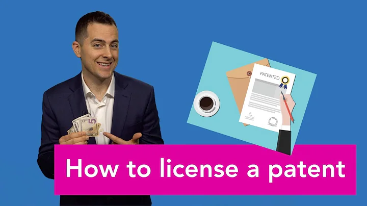 How to License a Patent