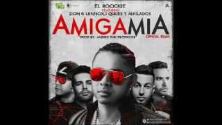El Roockie Ft Zion & Lennox ,J Quiles Y Alkilados-Amiga Mia (Remix)
