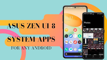 Asus Zen Ui 8 All System Apps For Any Android Without | Asus All System Apps For Any Android