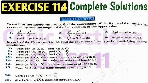NCERT Class 11 Maths Exercise 11.4 Complete Solution | Conic Sections | By MK Raza