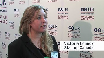 Victoria Lennox, Startup Canada - What makes the UK such a great place to innovate?