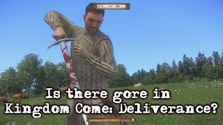 Is there gore in Kingdom Come: Deliverance? Resimi