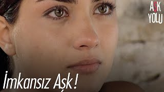 İmkansız bir aşktı! | Aşk Yolu Filmi