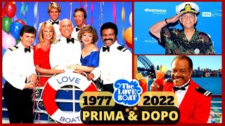 Love Boat ❤The Love Boat🛳 - Prima & Dopo 1977 Cast Attori 2022 - Come sono oggi? Splendide immagini