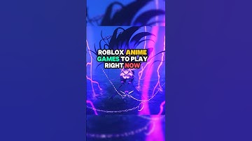 Top Roblox anime games you must play right now! #roblox #robloxedit #battlegrounds