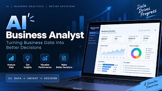 AI Business Analyst | Turning Business Data Into Better Decisions