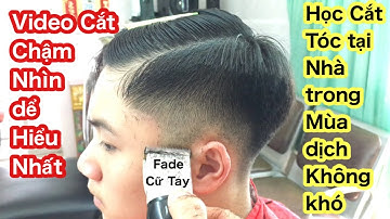 Chia Sẻ Cắt Chậm Nhìn Dể Hiểu, Video Học Cắt Tóc Tại Nhà. Dành Cho ACE Tự Cắt Tóc Cho Người Thân.
