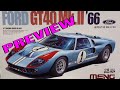 Preview The Meng 1/12 Ford GT40 MK II 1966 (Large scale plastic model kit )