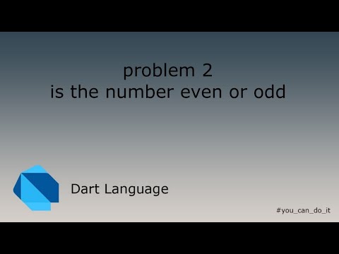 Dart problem[2][Is Number even or odd?]